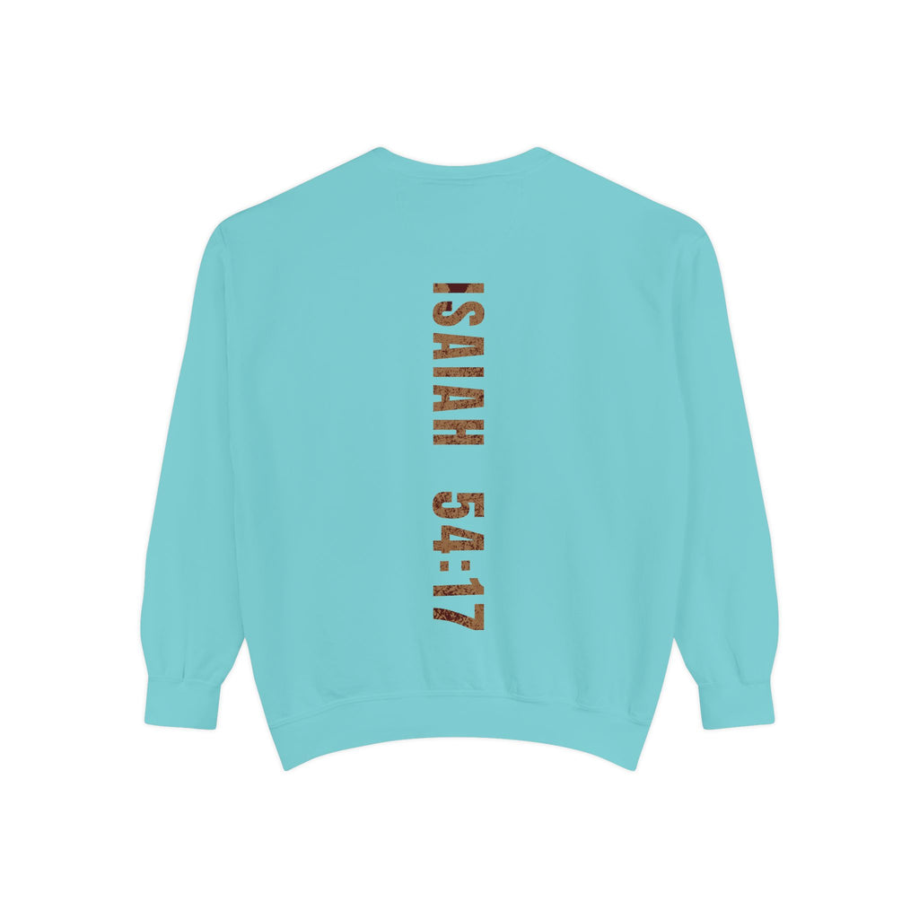 No Weapon Formed Shall Prosper Isaiah 54:17 Crewneck