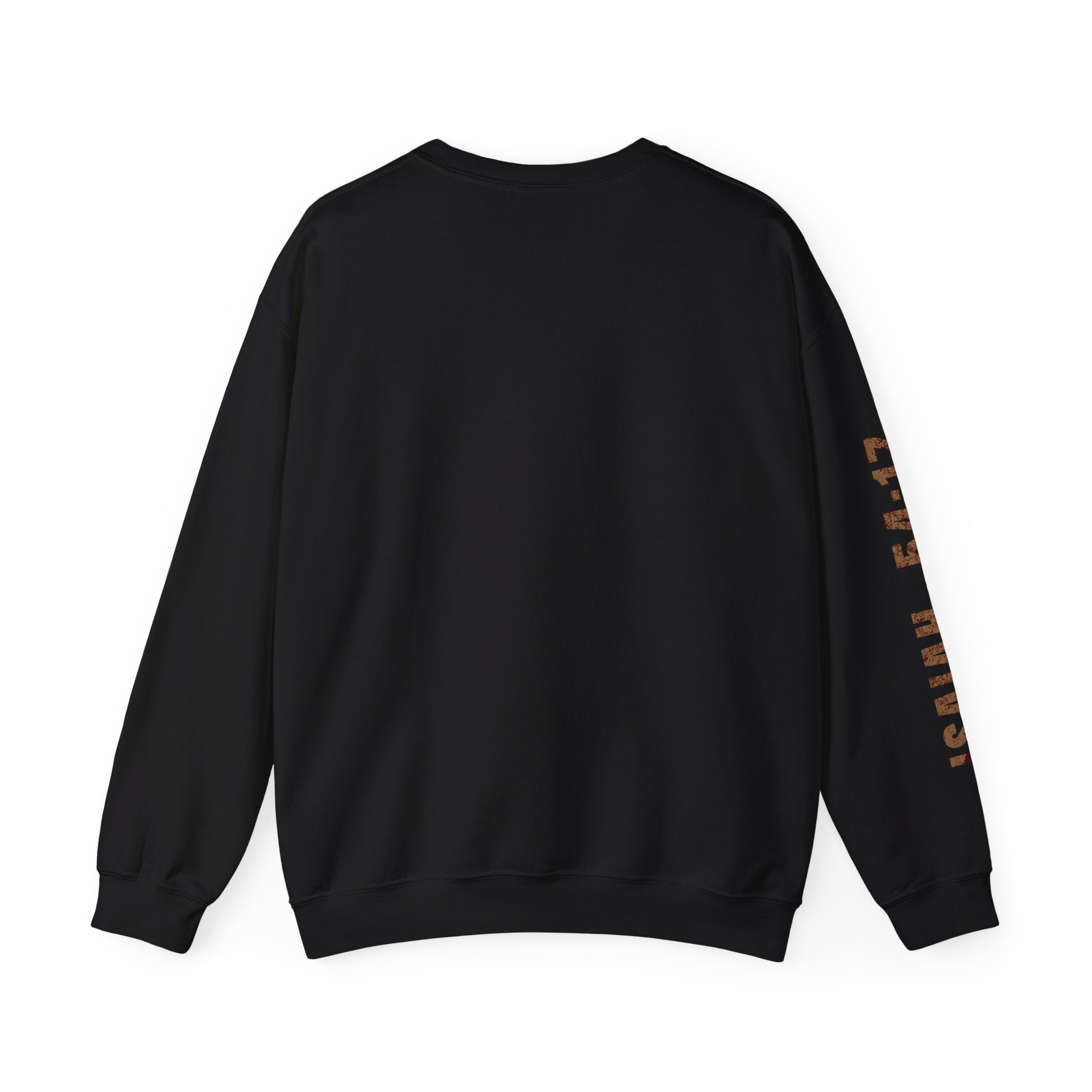 Crewneck Sweatshirt — "No Weapon Formed Shall Prosper" Christian Inspirational Pullover