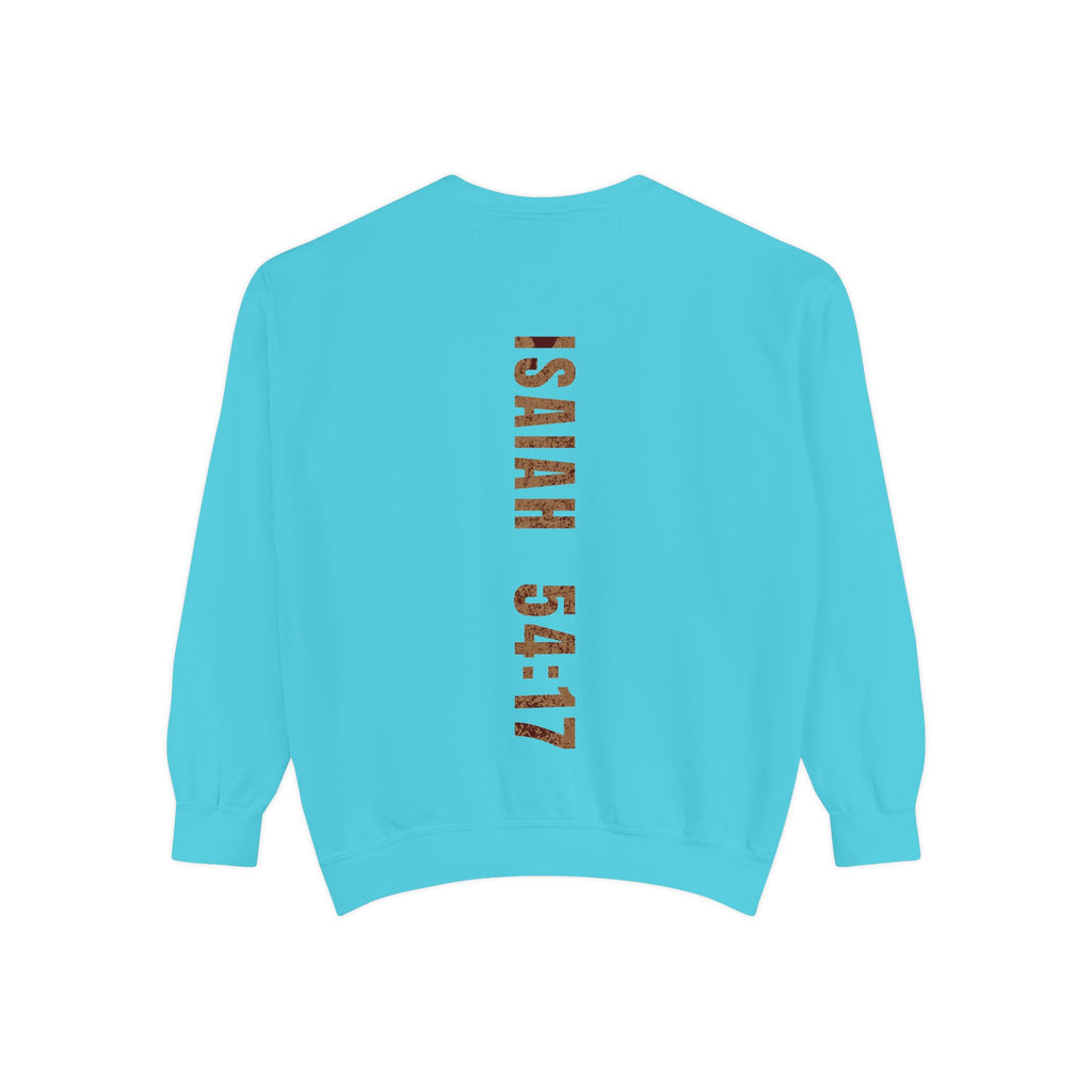 No Weapon Formed Shall Prosper Isaiah 54:17 Crewneck