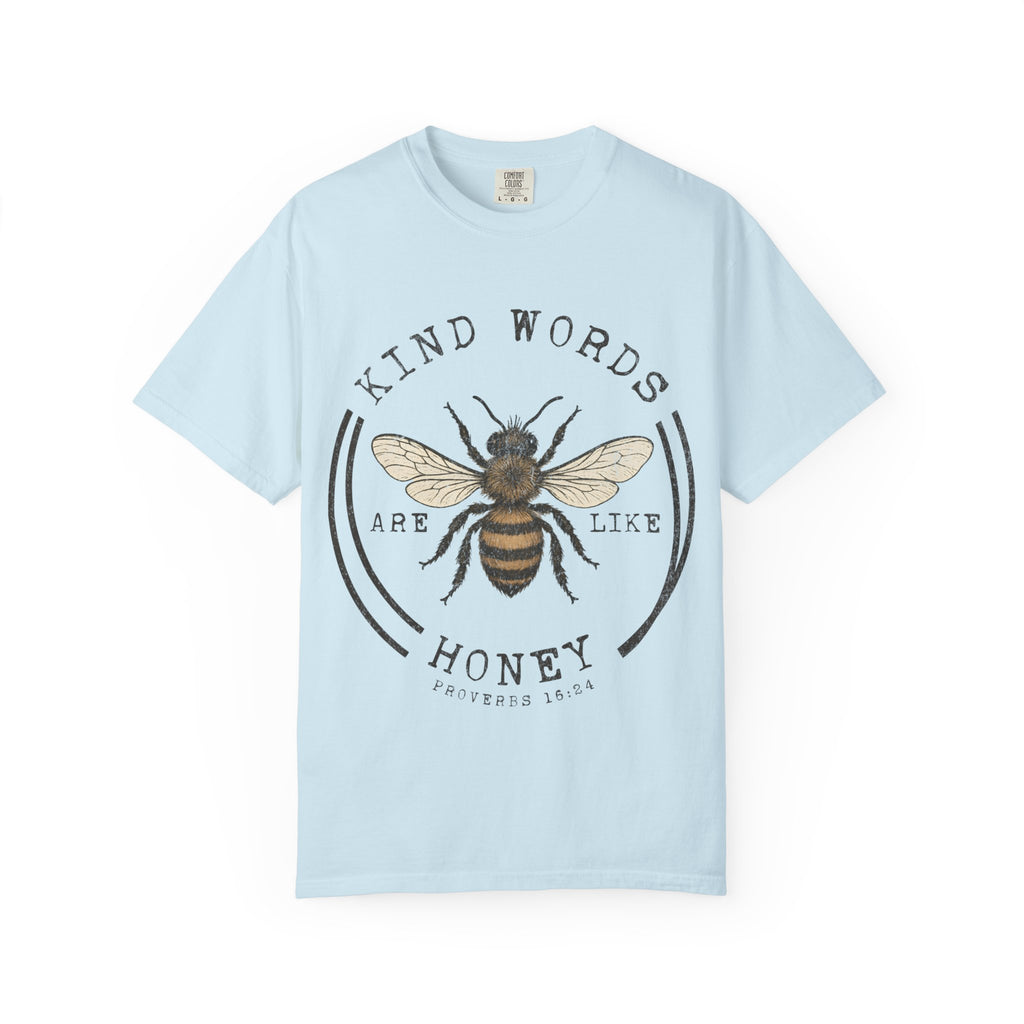 "Kind Words Are Like Honey" Graphic Tee