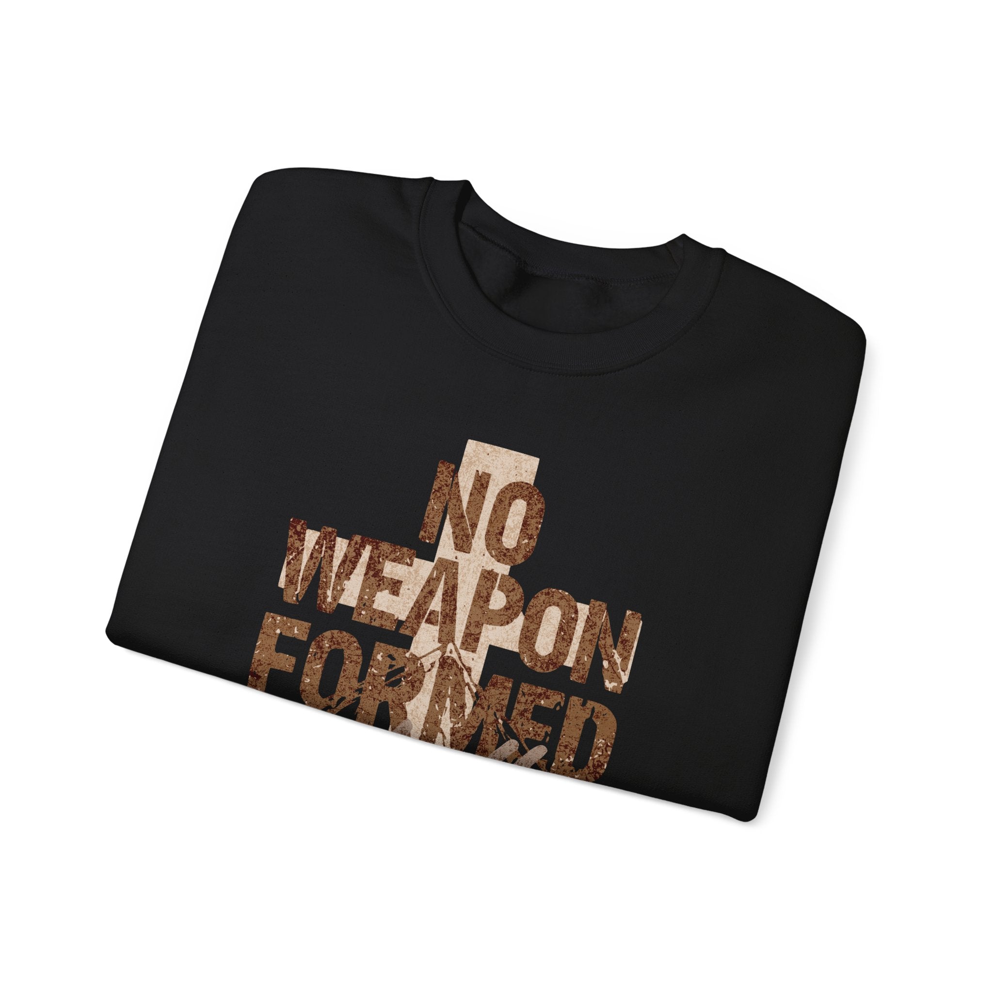Crewneck Sweatshirt — "No Weapon Formed Shall Prosper" Christian Inspirational Pullover