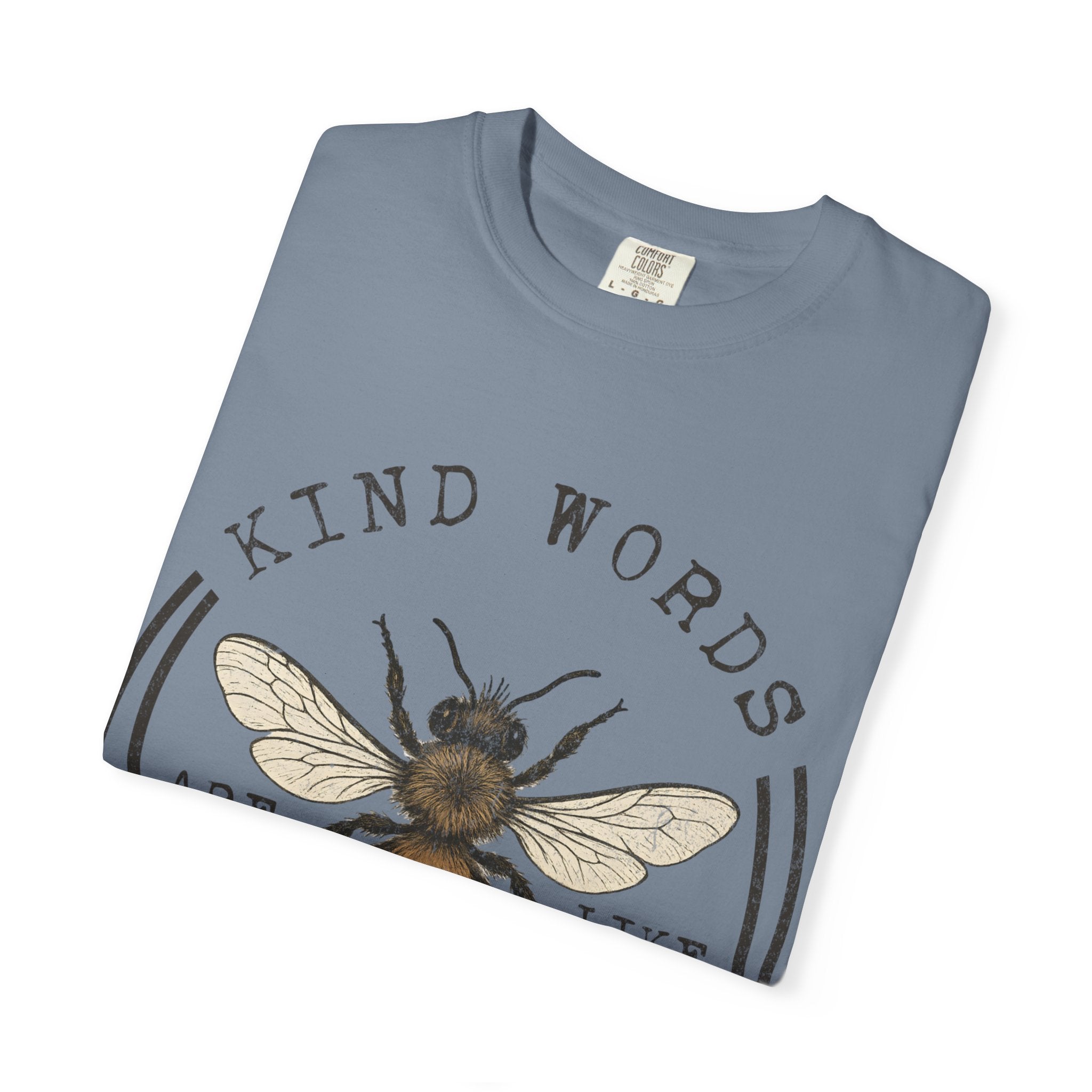 "Kind Words Are Like Honey" Graphic Tee
