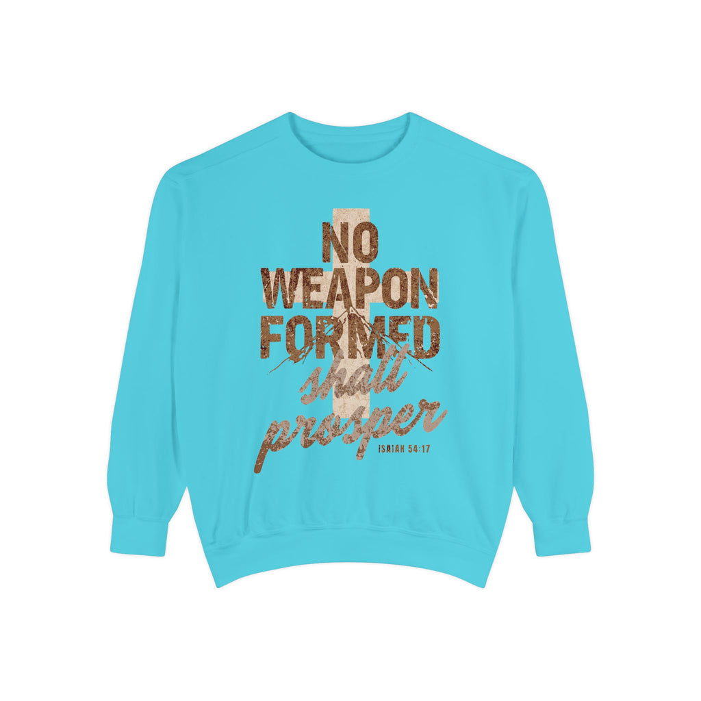 No Weapon Formed Shall Prosper Isaiah 54:17 Crewneck