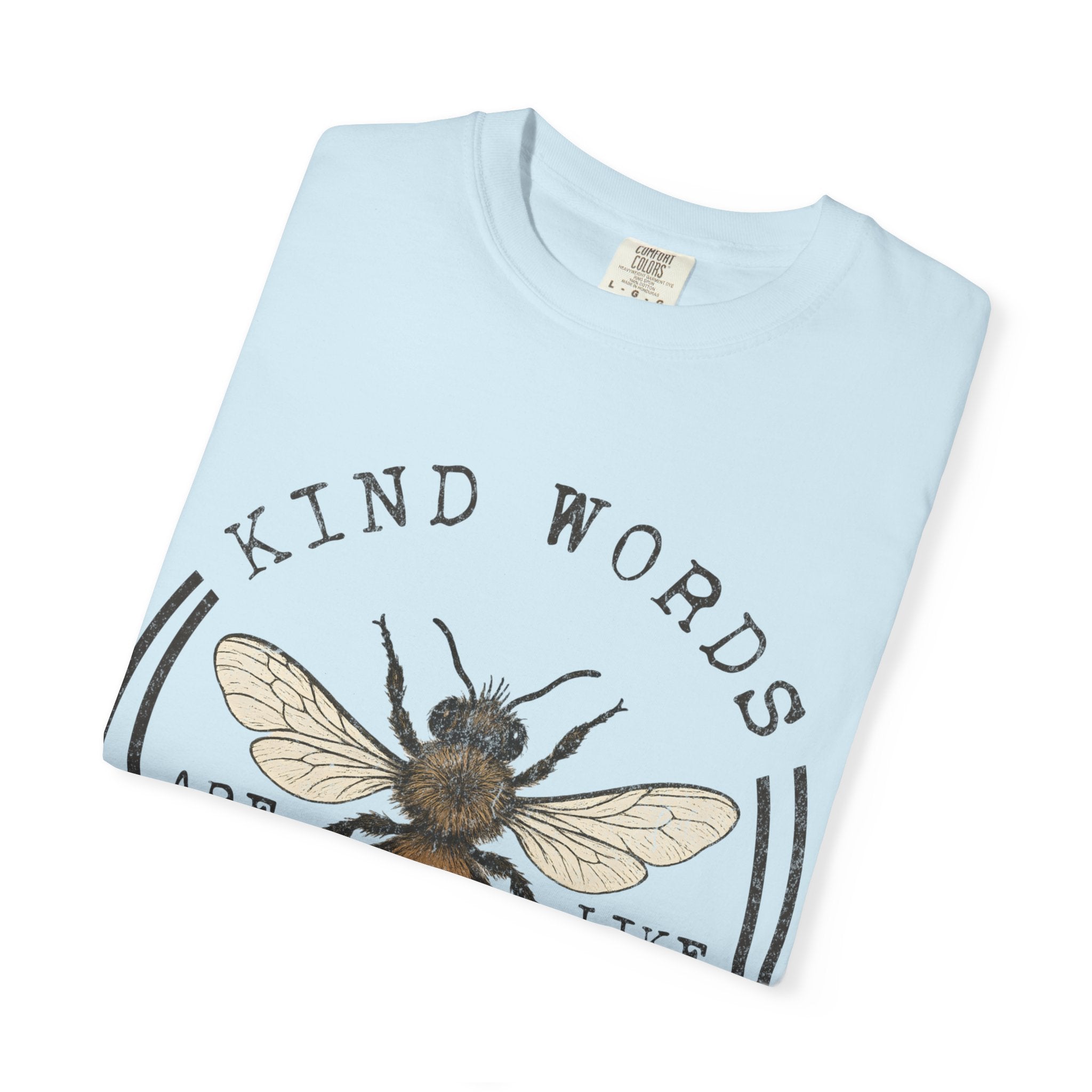 "Kind Words Are Like Honey" Graphic Tee