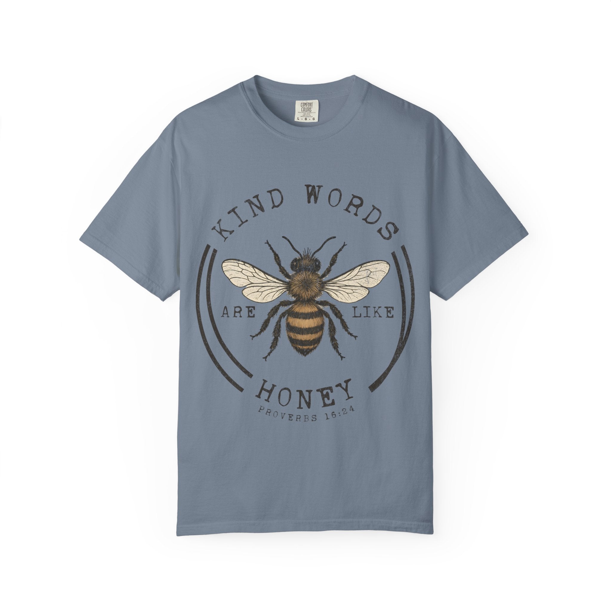 "Kind Words Are Like Honey" Graphic Tee
