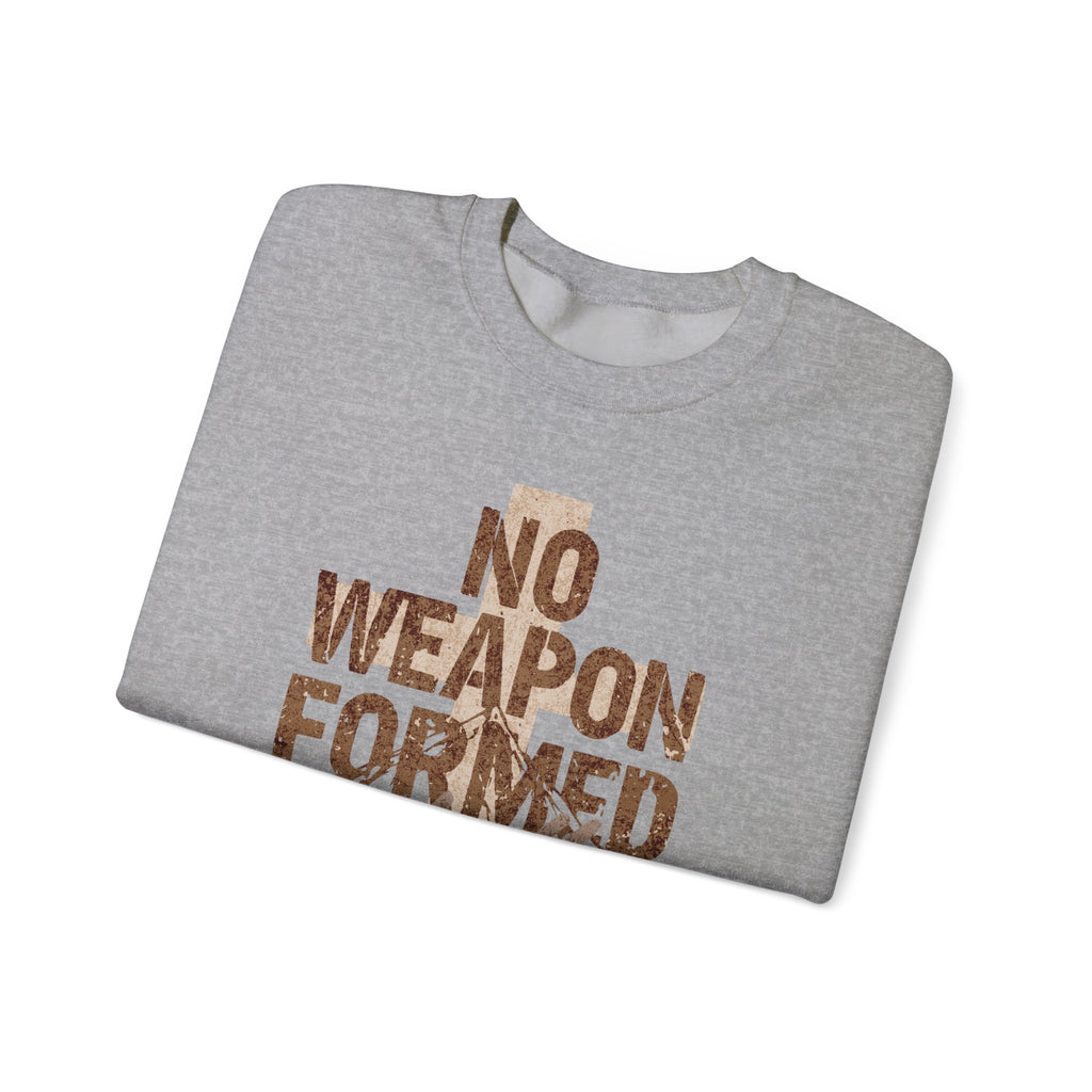 Crewneck Sweatshirt — "No Weapon Formed Shall Prosper" Christian Inspirational Pullover