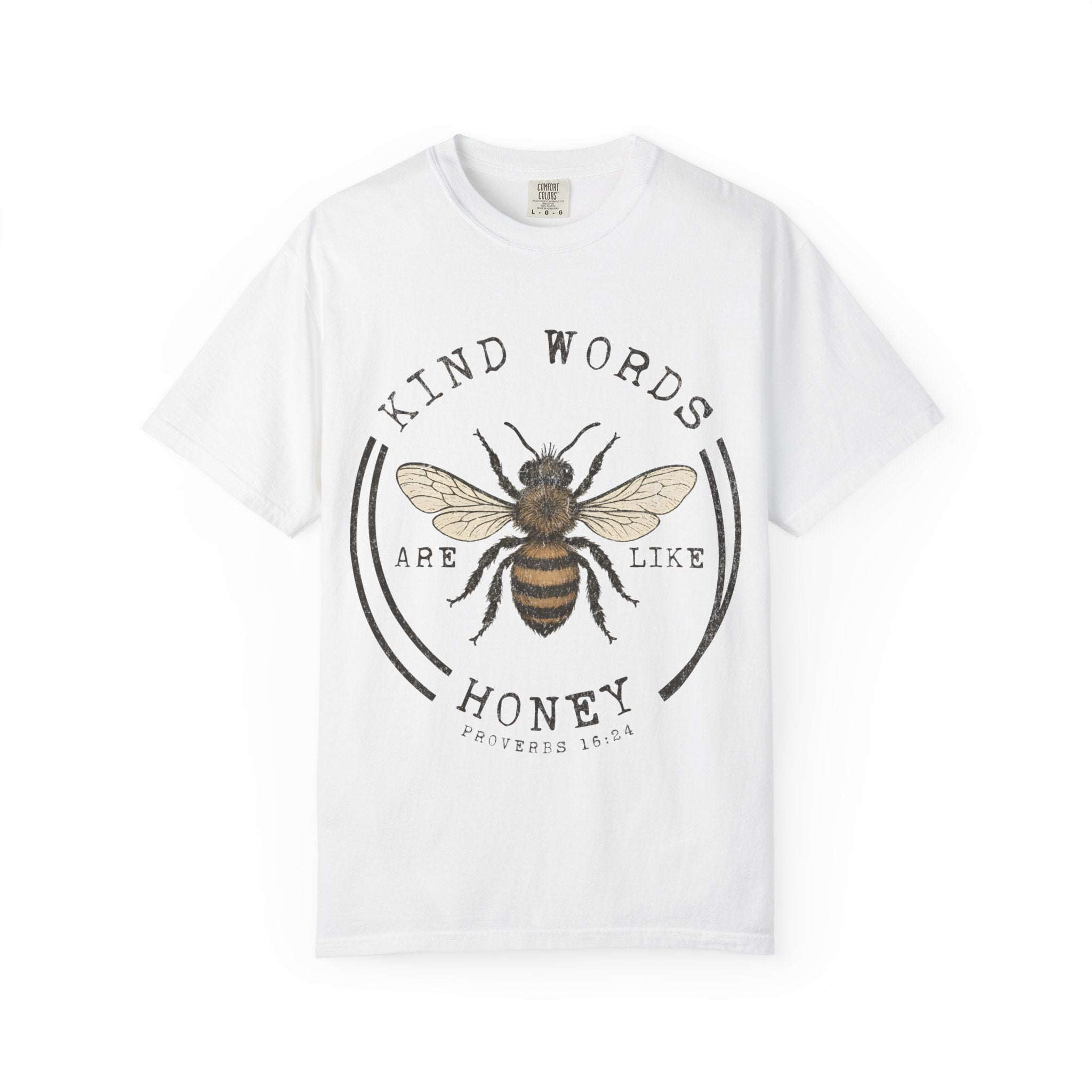 "Kind Words Are Like Honey" Graphic Tee