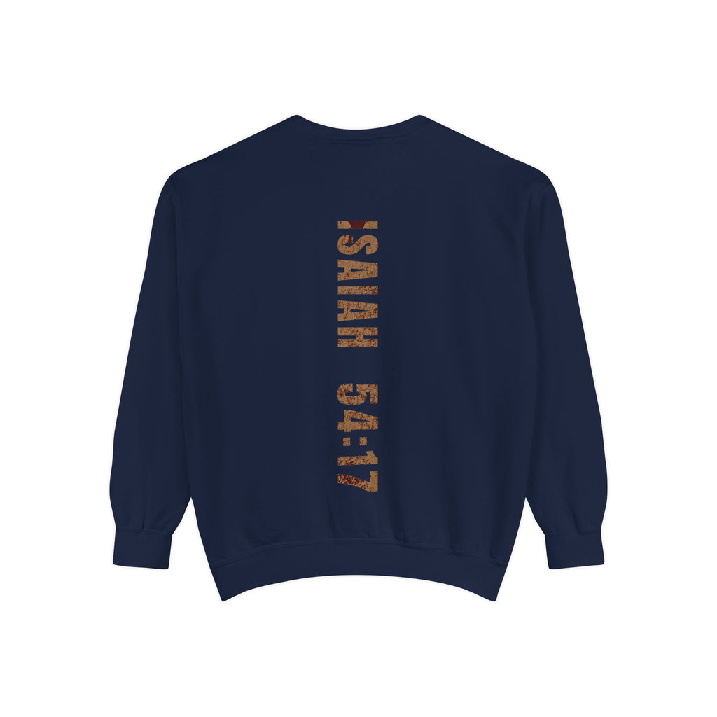 No Weapon Formed Shall Prosper Isaiah 54:17 Crewneck