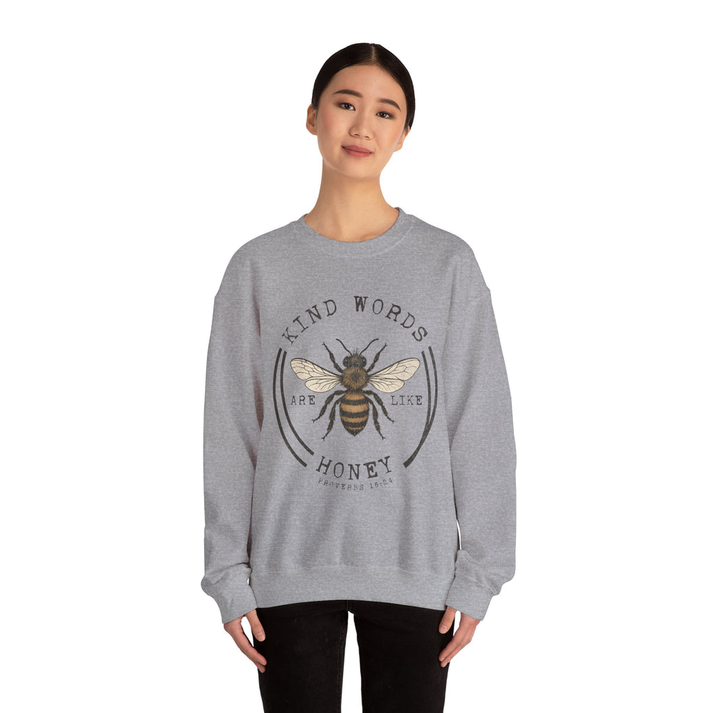 Crewneck Sweatshirt - "Kind Words Are Like Honey" Bee Graphic
