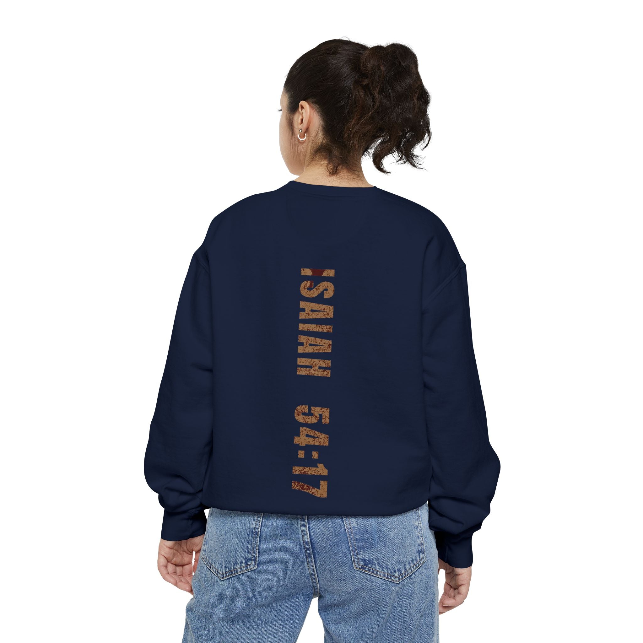 No Weapon Formed Shall Prosper Isaiah 54:17 Crewneck