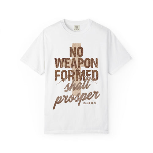 "No Weapon Formed Shall Prosper" (Isaiah 54:17)