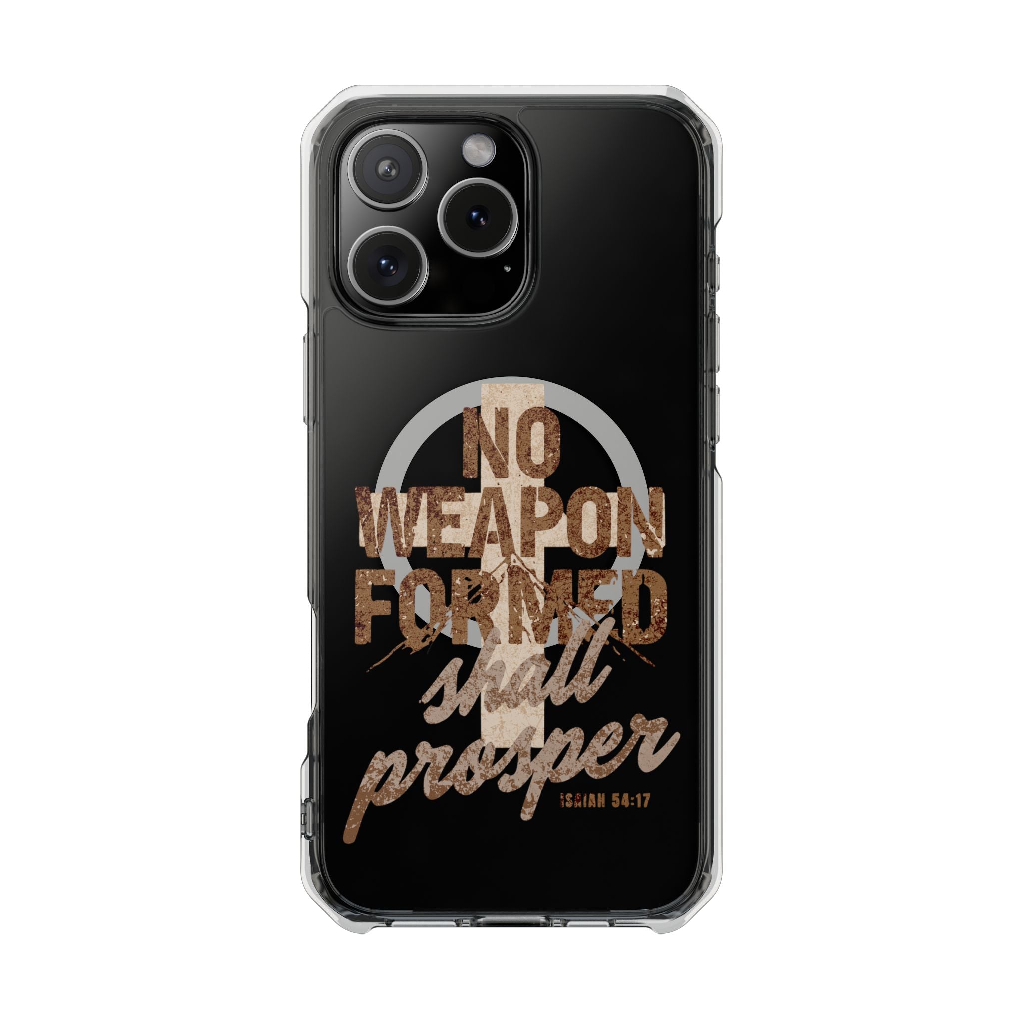 Magnetic Clear Phone Case — "No Weapon Formed Shall Prosper"