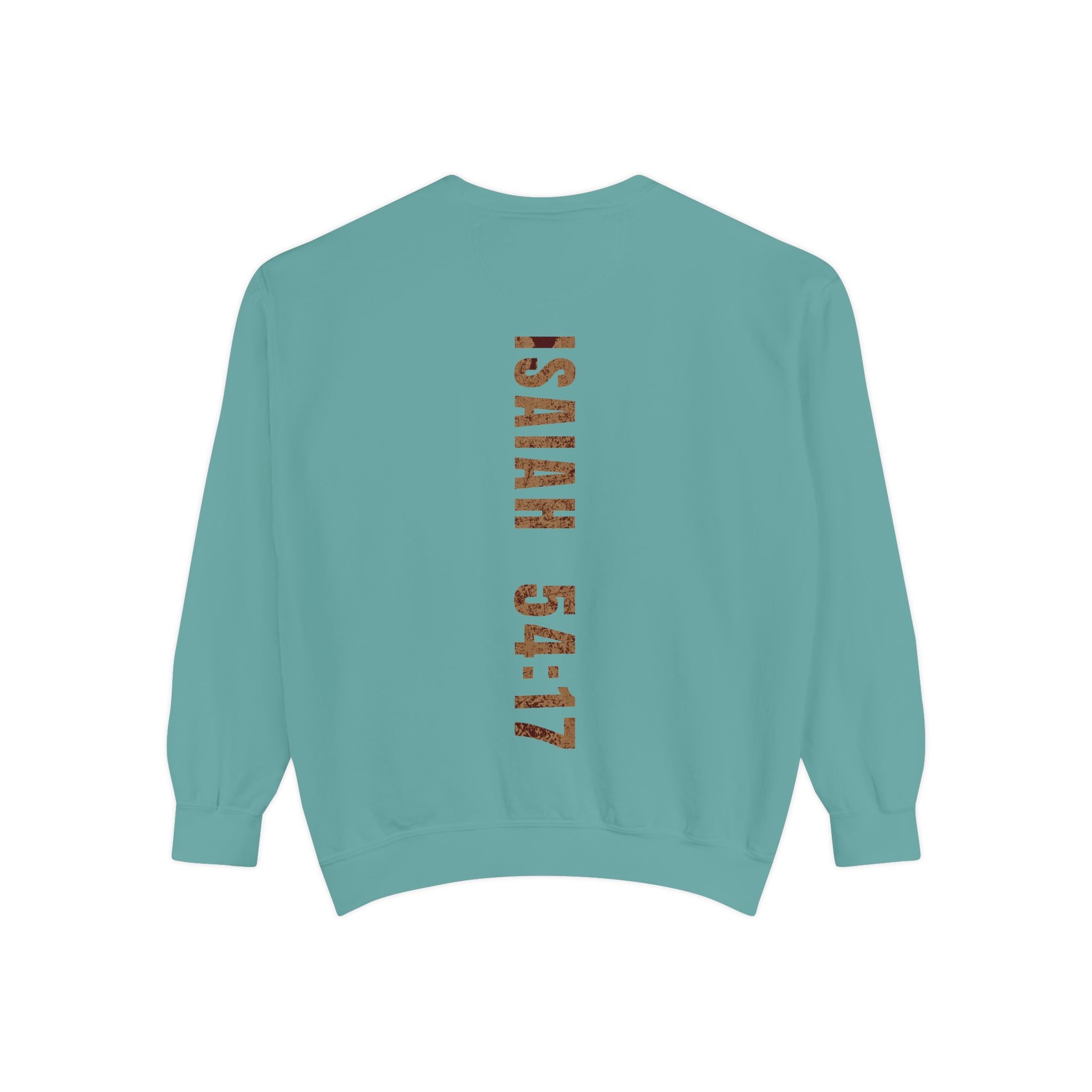 No Weapon Formed Shall Prosper Isaiah 54:17 Crewneck